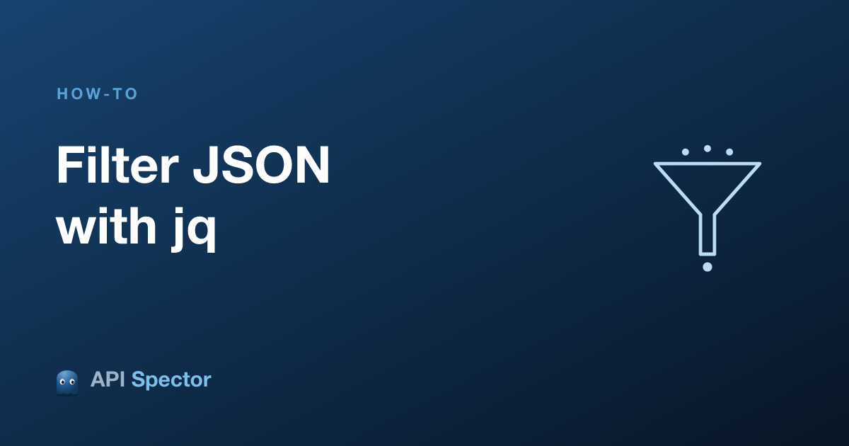 How to filter a JSON response with jq in API Spector